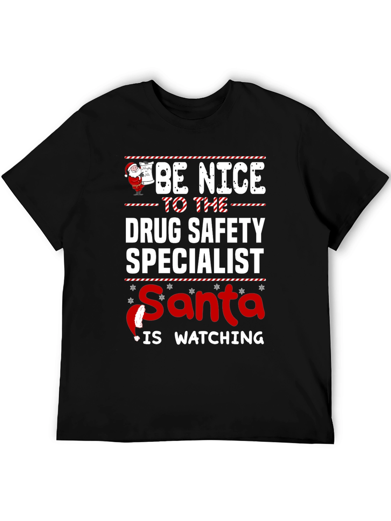 Funny Drug Safety Specialist Santa Watching T-Shirt