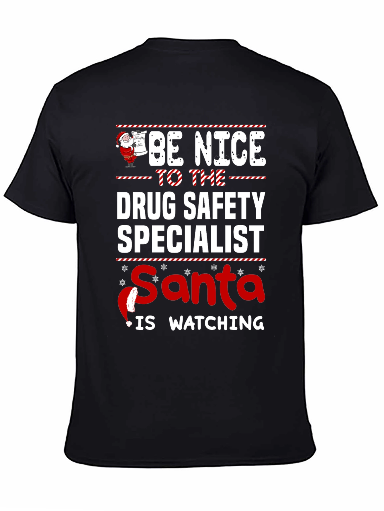 Funny Drug Safety Specialist Santa Watching T-Shirt