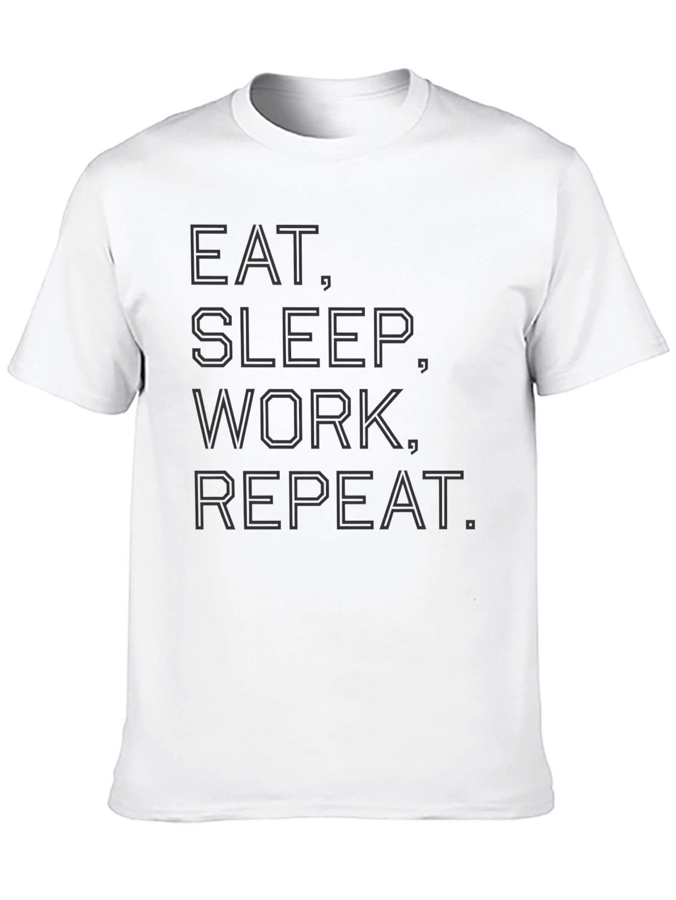Eat Sleep Work Repeat Graphic Tee