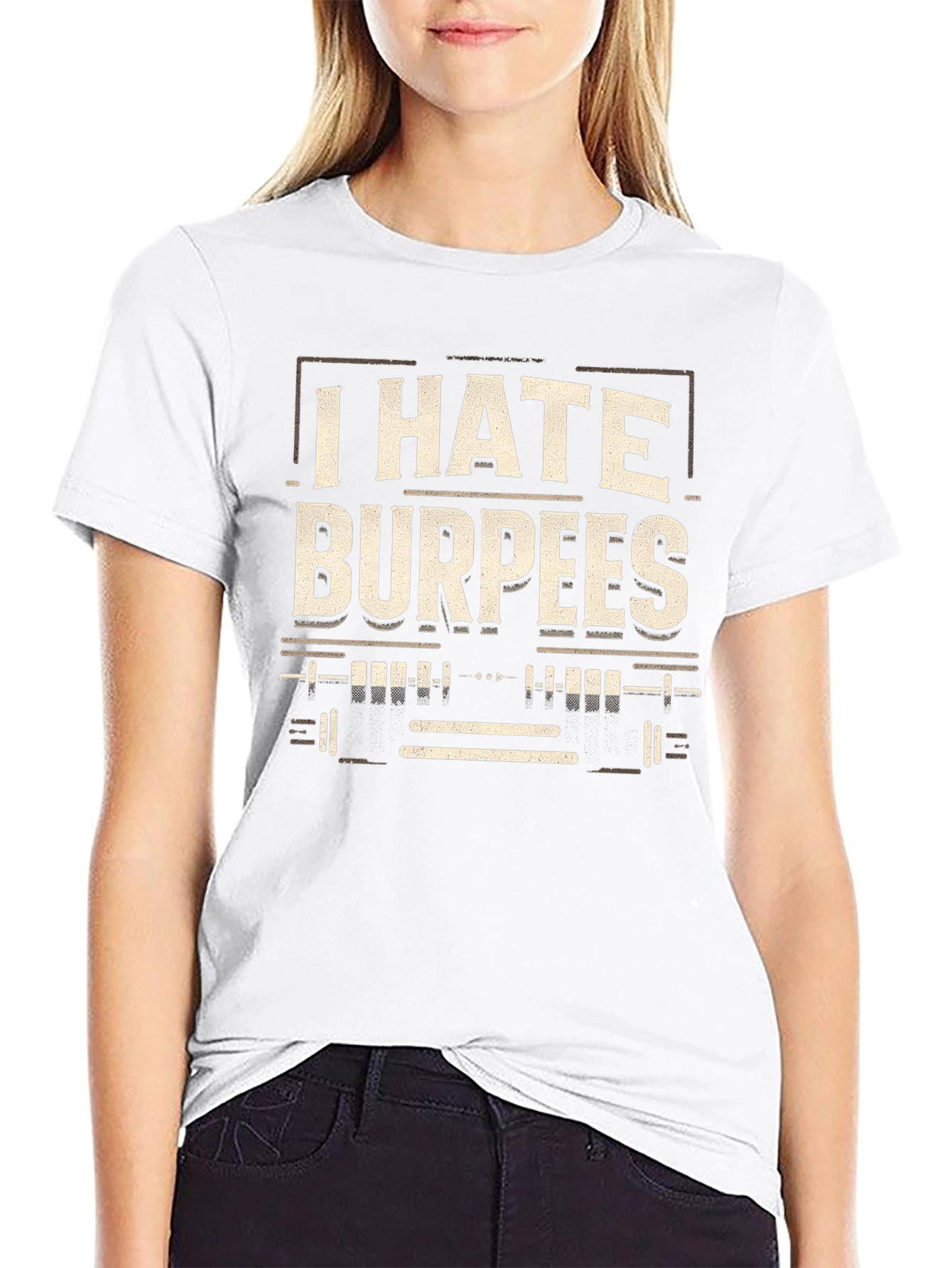 I Hate Burpees Graphic T-Shirt