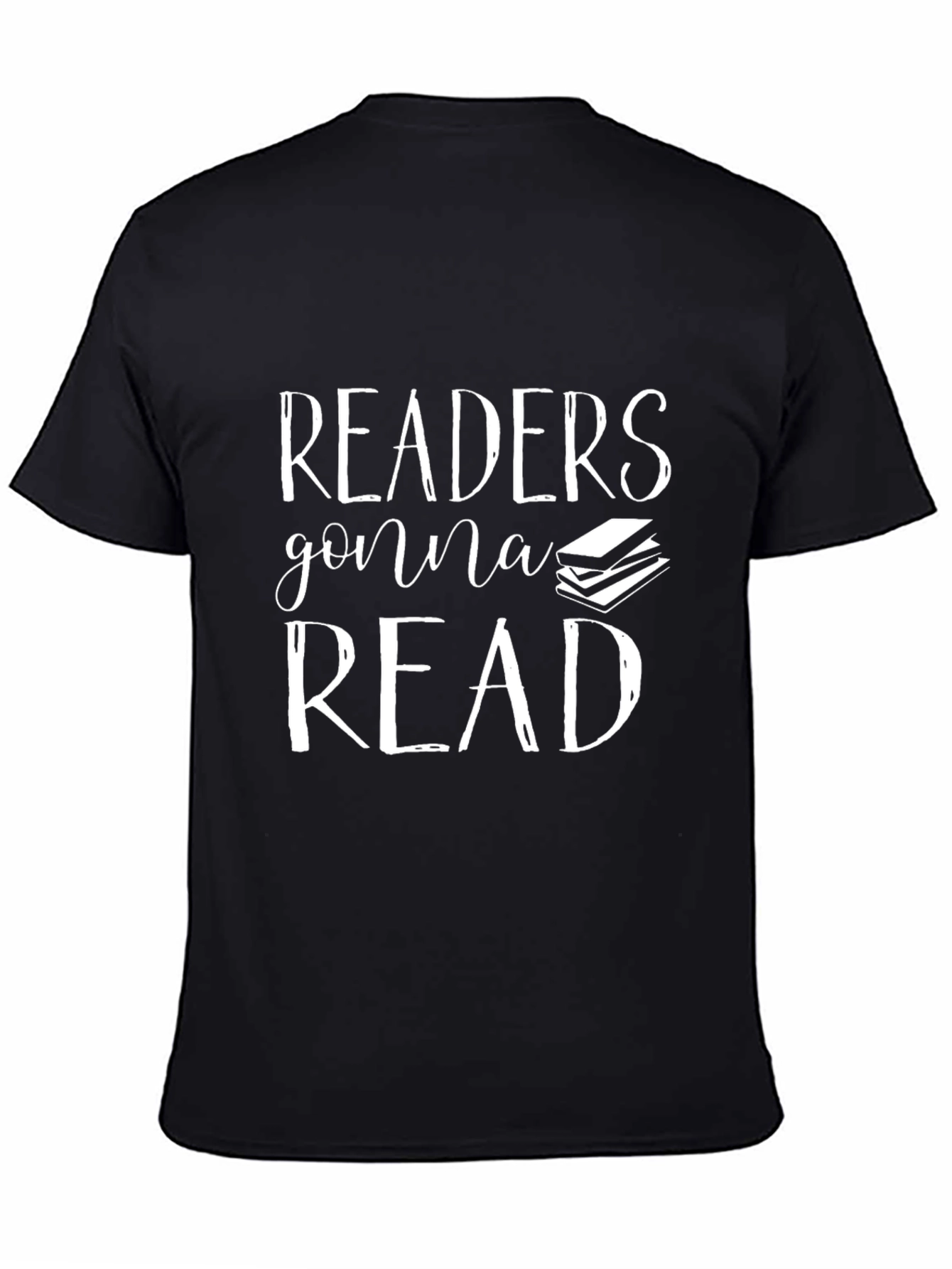 Readers Gonna Read Black T-Shirt