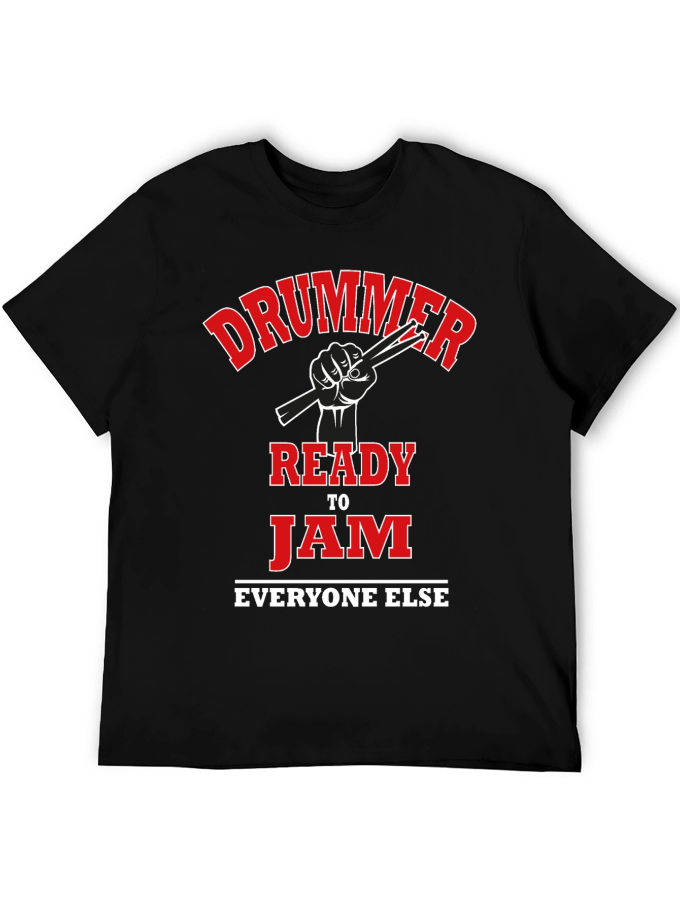 Drummer Ready to Jam T-Shirt