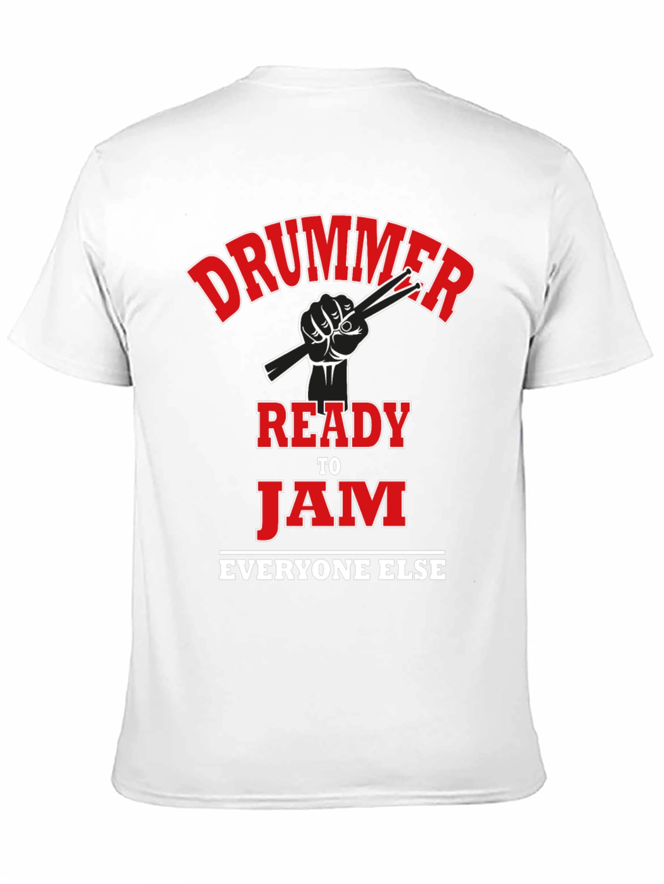 Drummer Ready to Jam T-Shirt