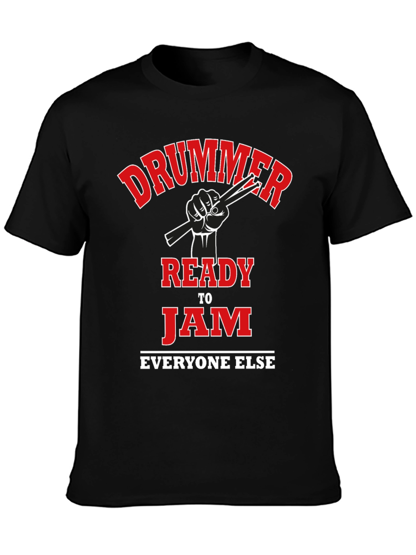 Drummer Ready to Jam T-Shirt