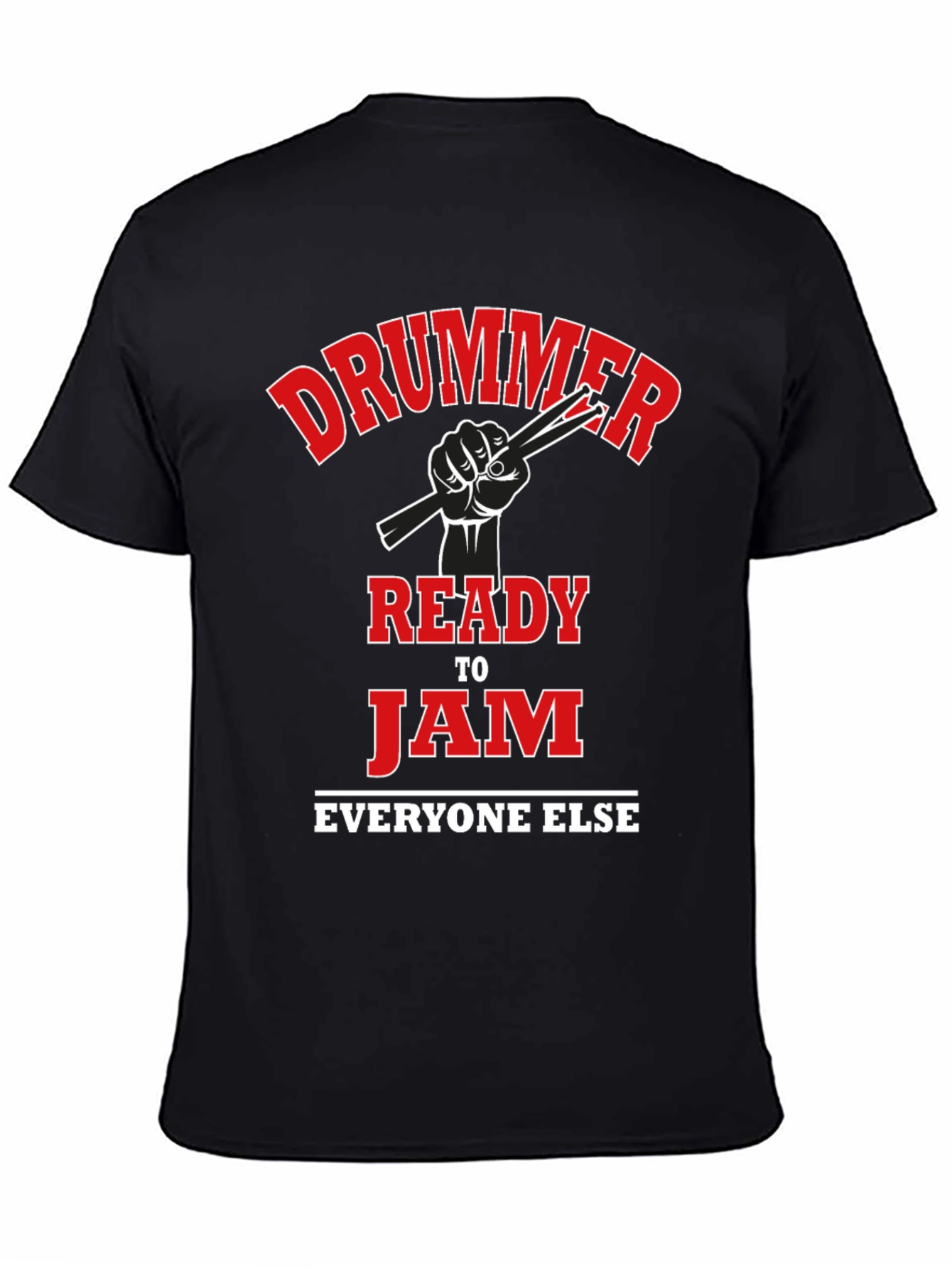 Drummer Ready to Jam T-Shirt