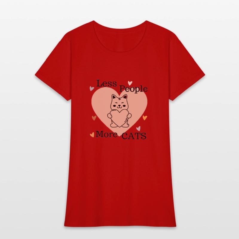 Kitty Less People More Cats - Funny Animal