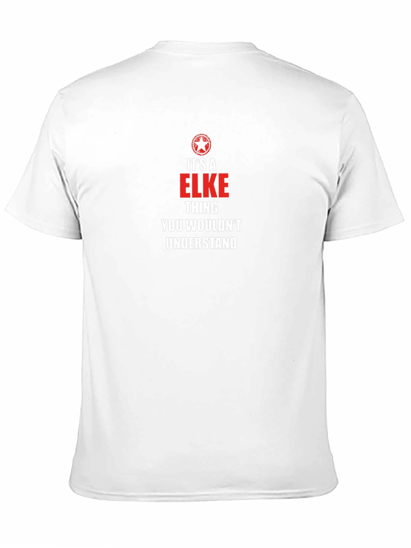 Its A ELKE Thing T-Shirt