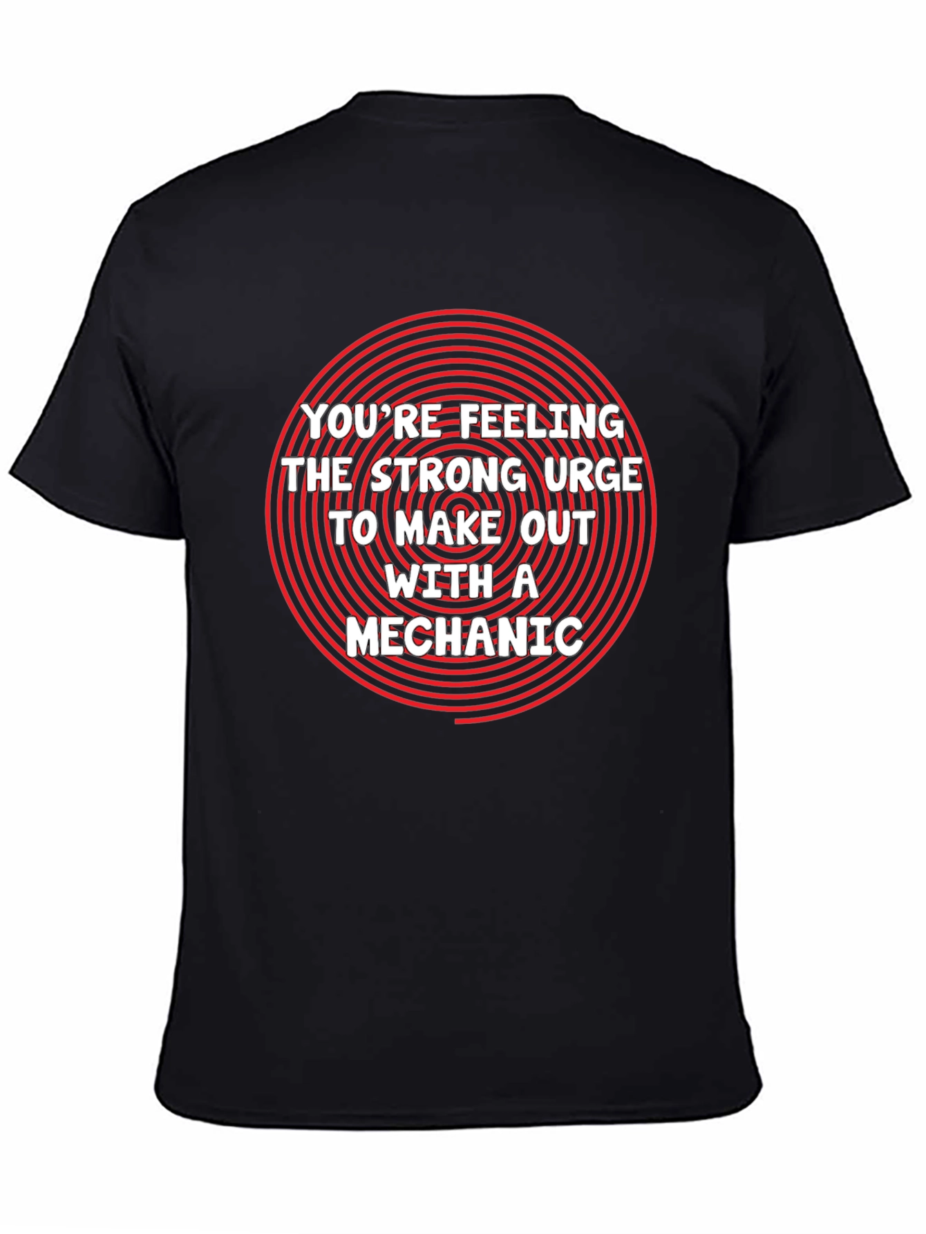 Mechanic Urge T-Shirt - Funny Graphic Tee