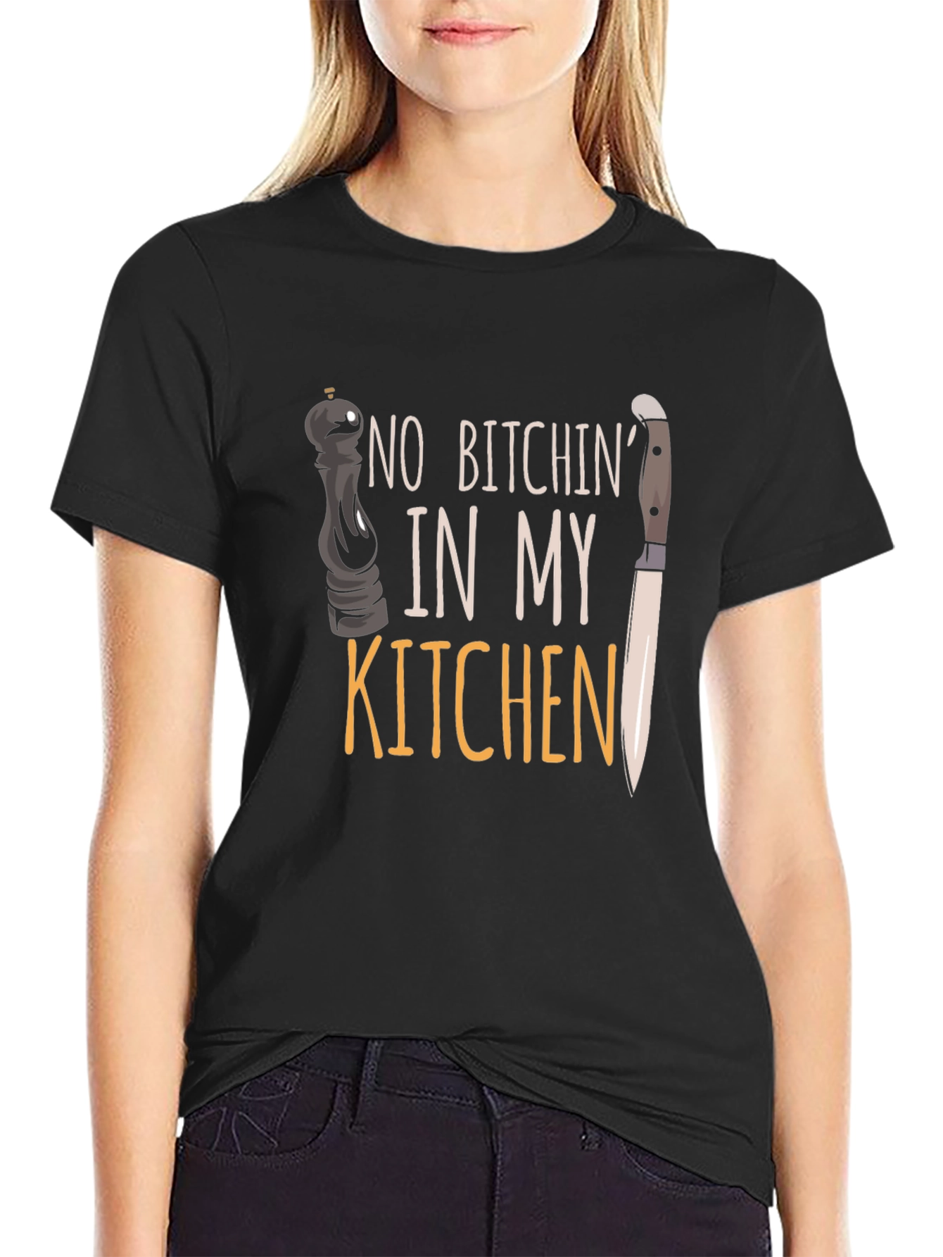No Bitchin In My Kitchen Graphic T-Shirt