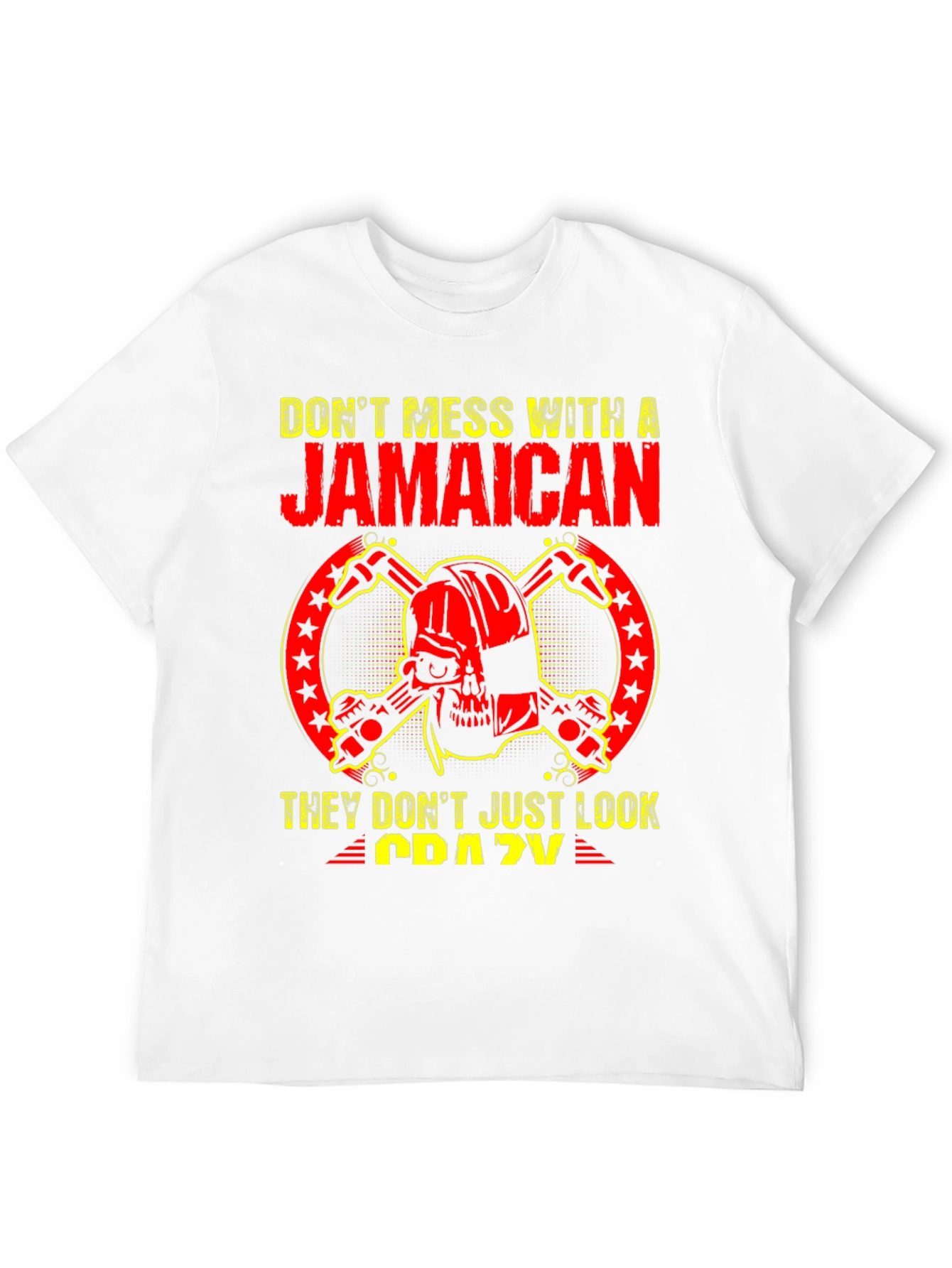 Dont Mess With A Jamaican T-Shirt