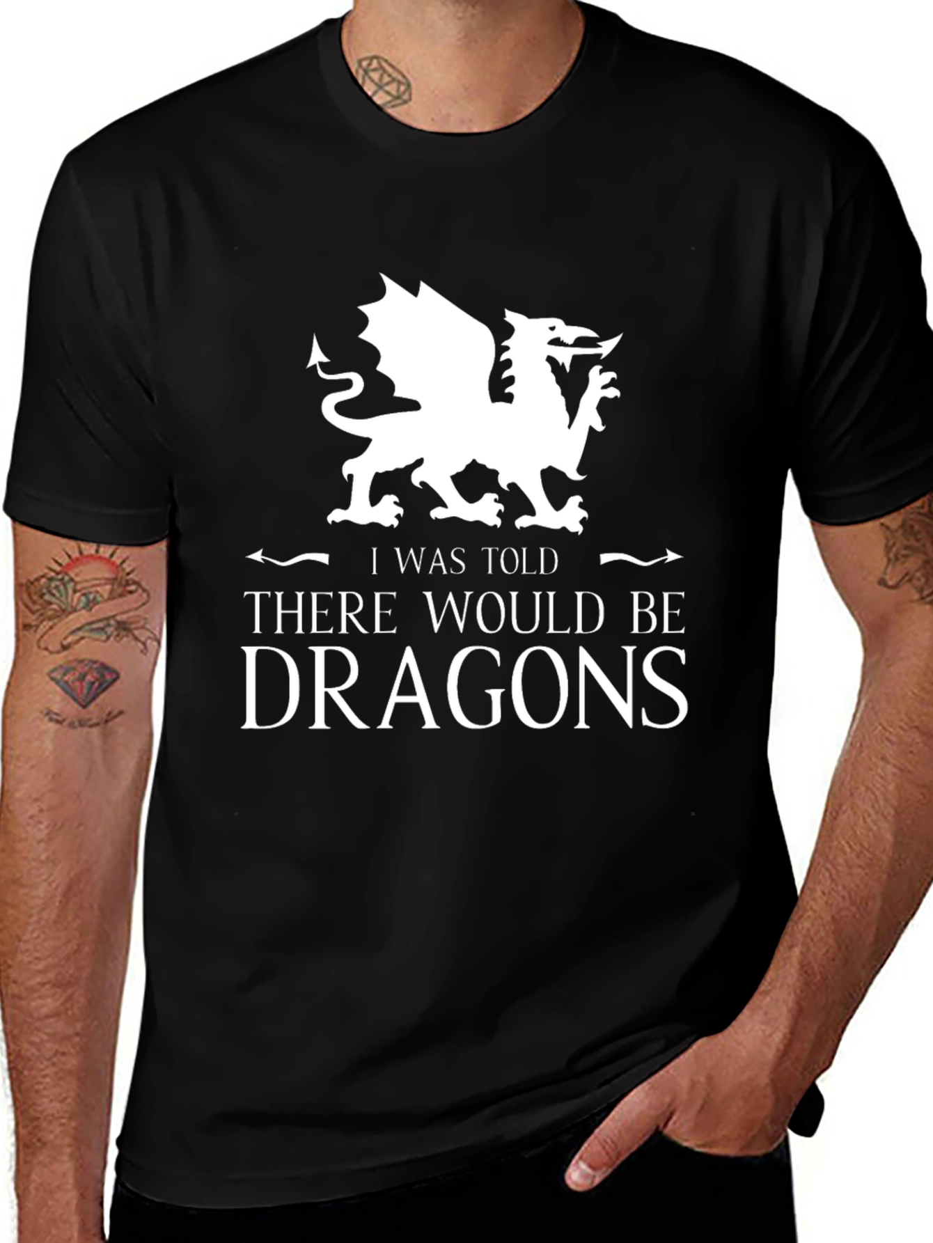 I Was Told There Would Be Dragons Graphic Tee