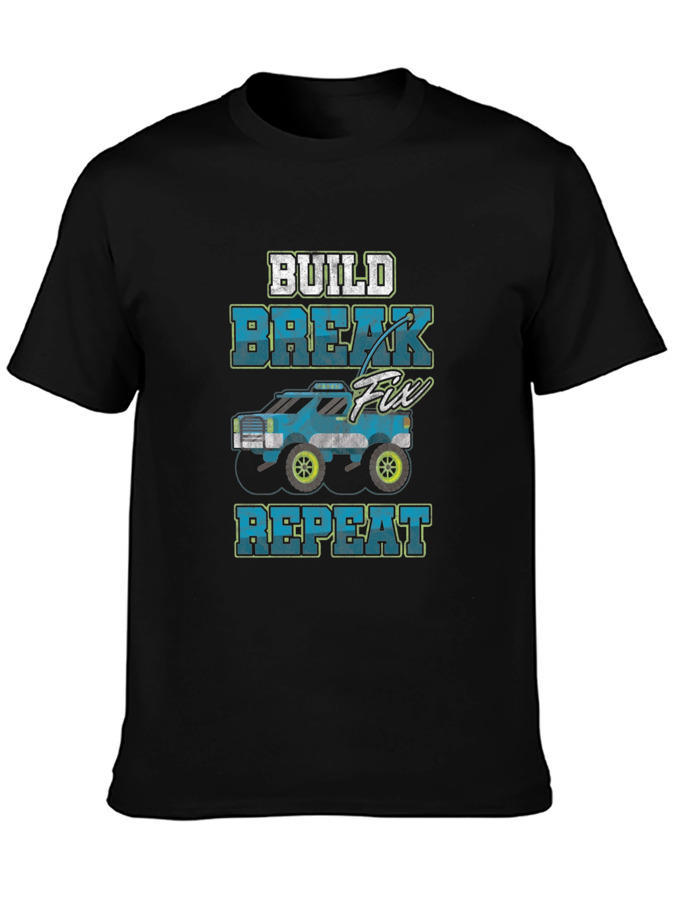 Build Break Fix Repeat RC Car T-Shirt