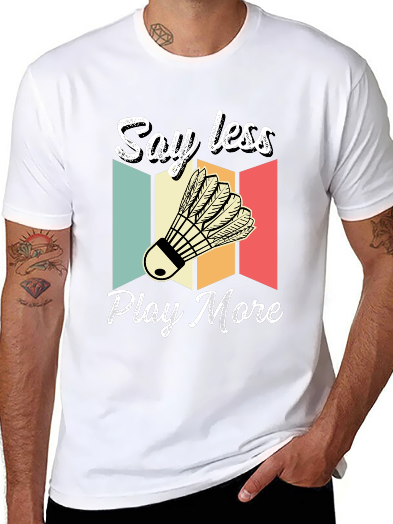 Say Less Play More Badminton T-Shirt