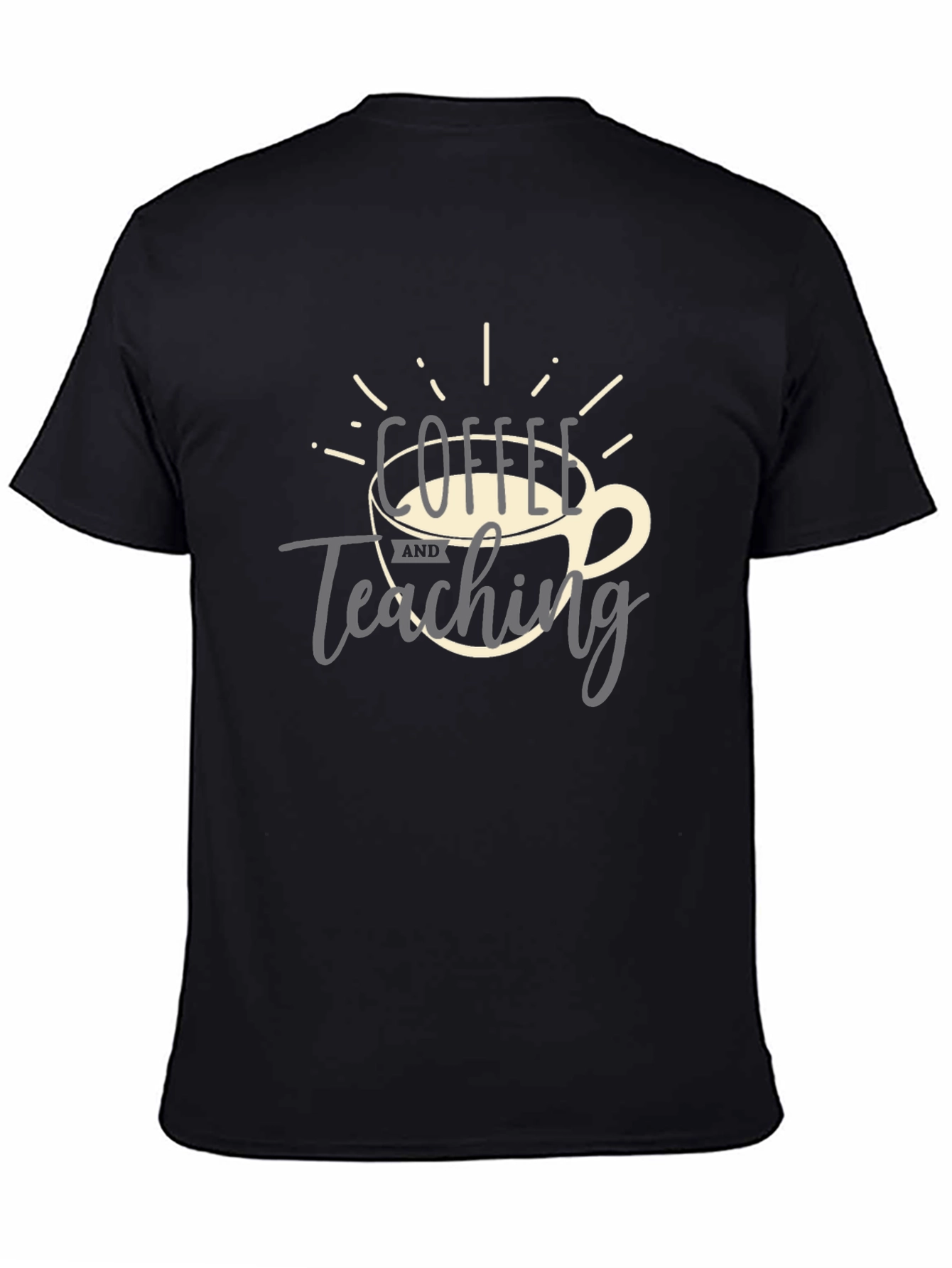 Coffee and Teaching Graphic Tee - Teacher Gift Idea