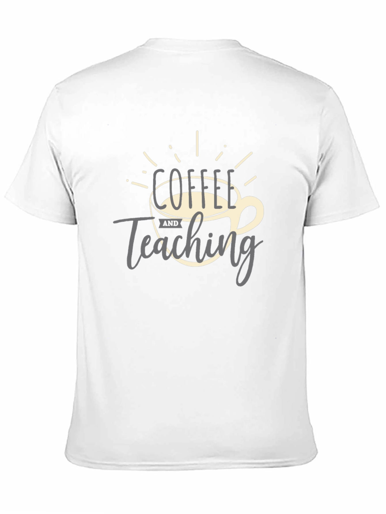 Coffee and Teaching Graphic Tee - Teacher Gift Idea