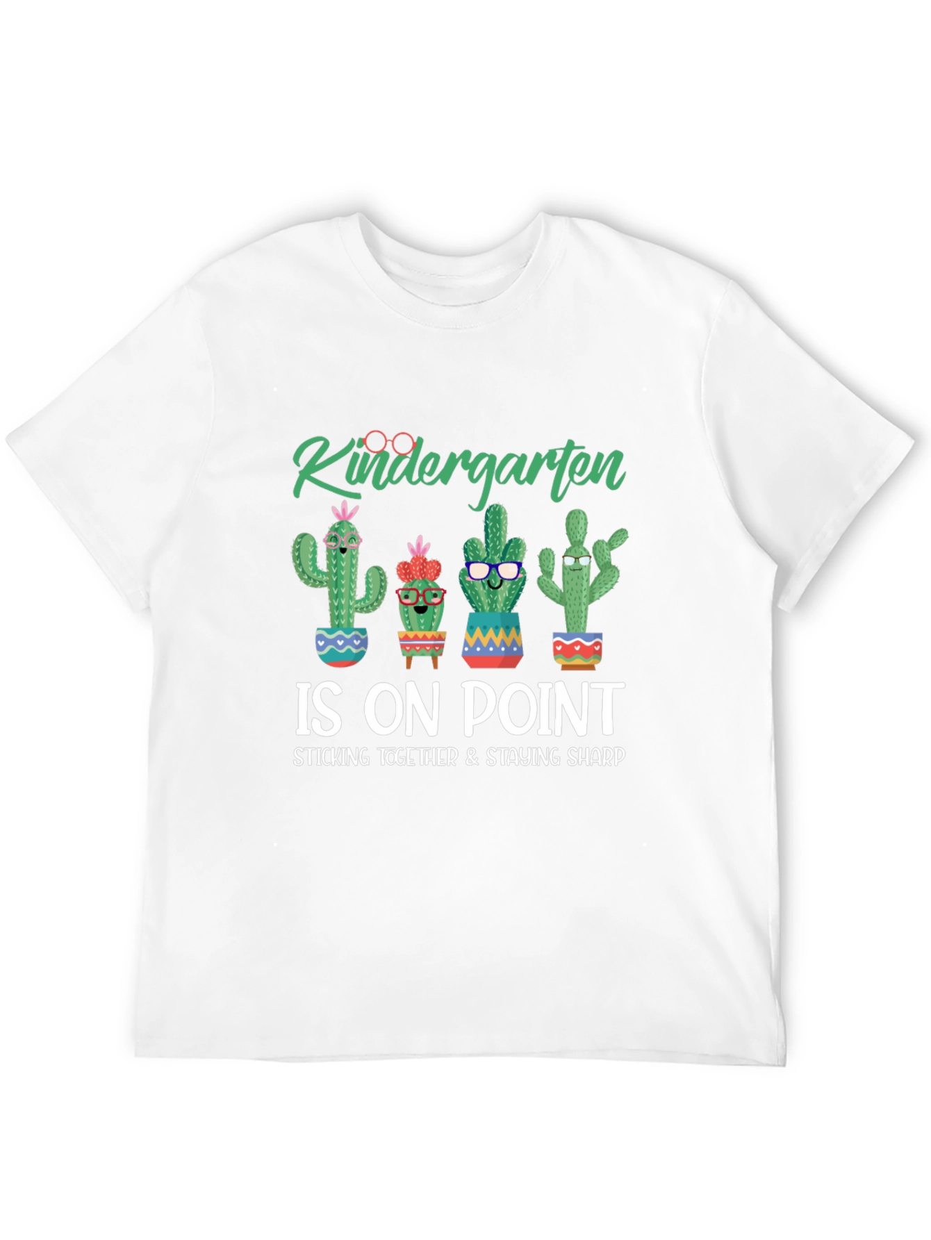 Kindergarten Cactus T-Shirt: On Point Design