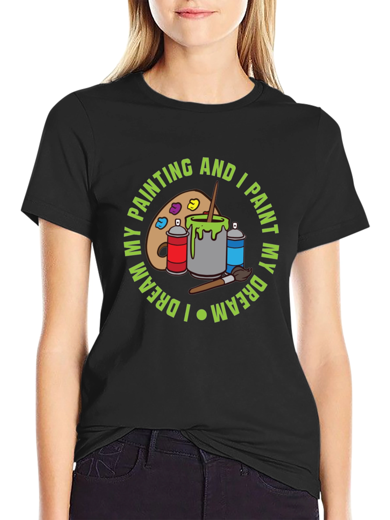 Artist T-Shirt: Paint My Dream Tee