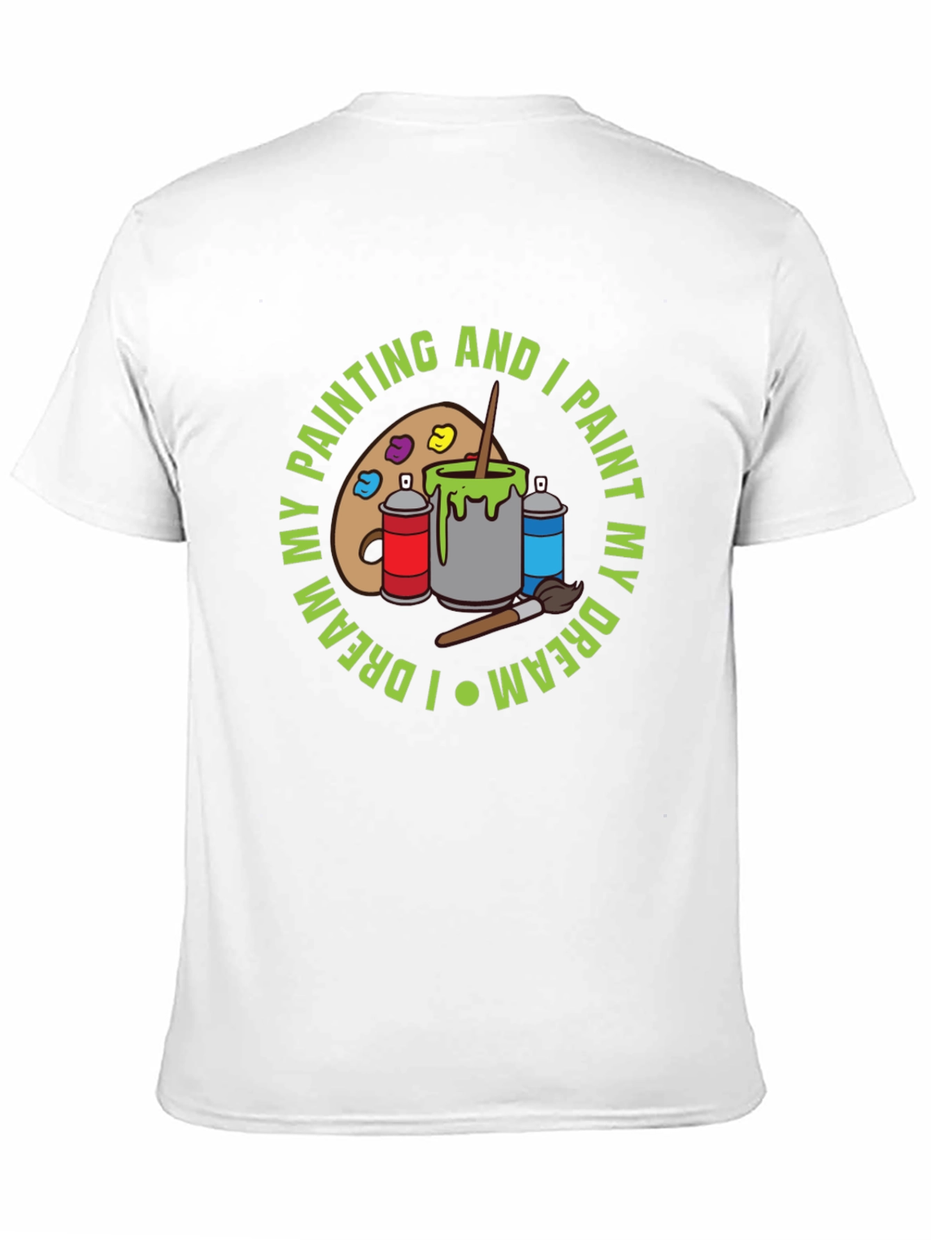 Artist T-Shirt: Paint My Dream Tee