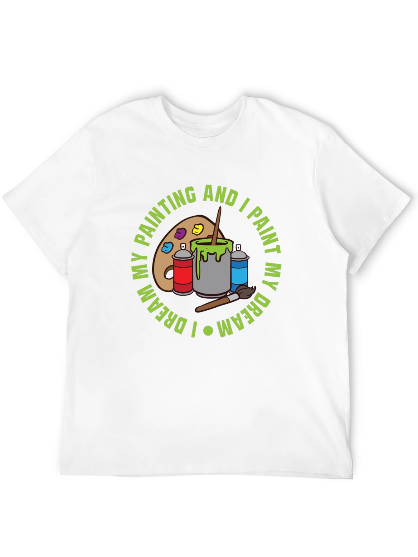 Artist T-Shirt: Paint My Dream Tee