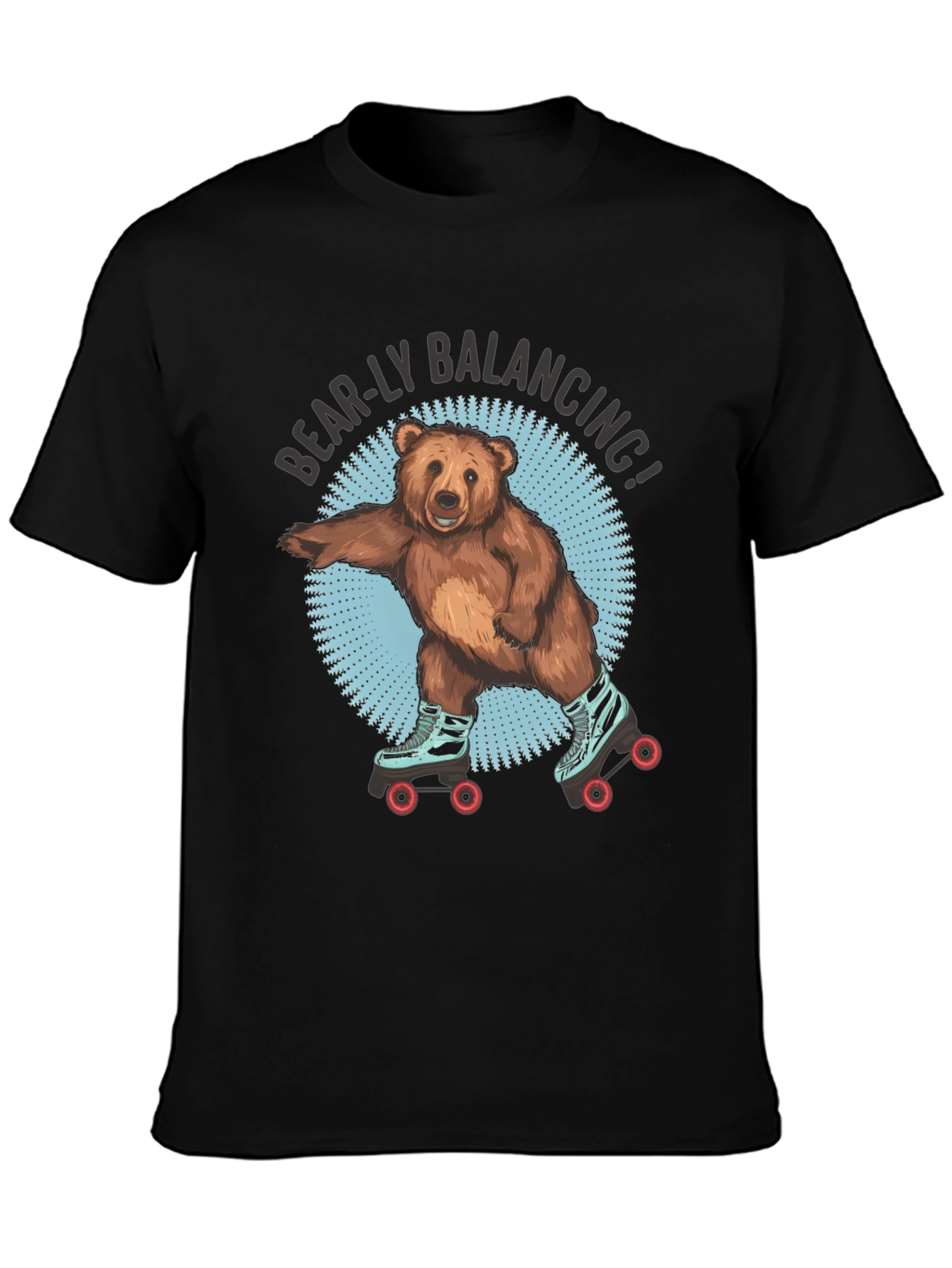 Bear-ly Balancing! Bear on Roller Skates T-Shirt