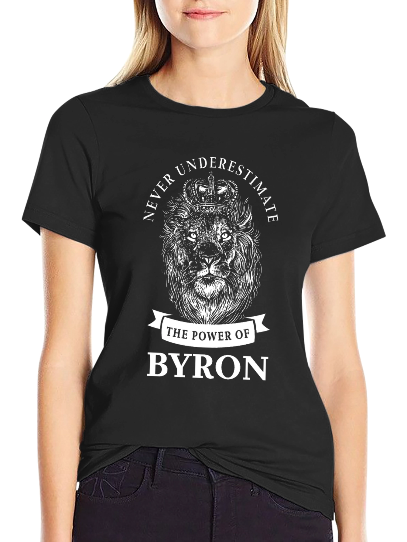 Never Underestimate Byron Lion Graphic Tee