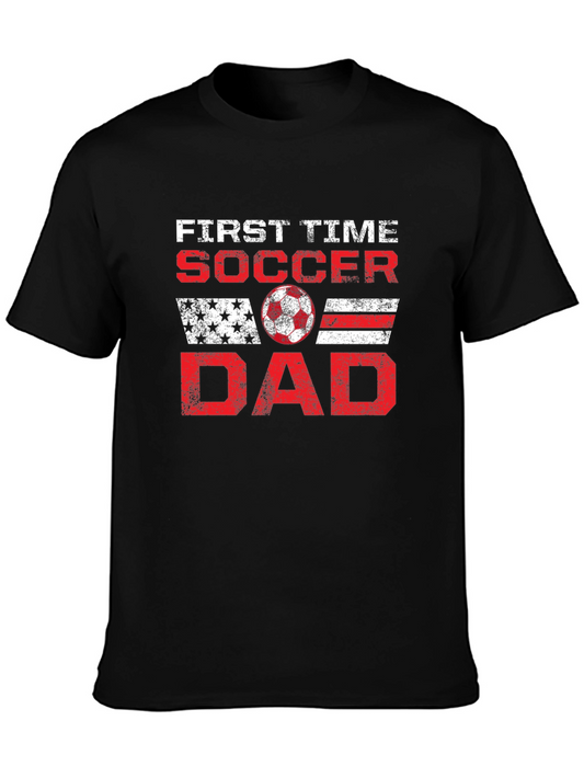 First Time Soccer Dad Graphic T-Shirt