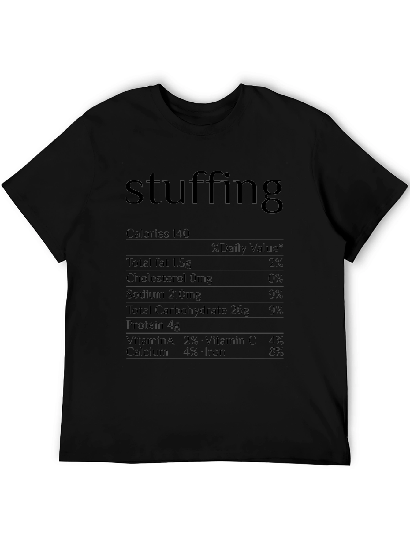 Stuffing Nutrition Facts Graphic T-Shirt