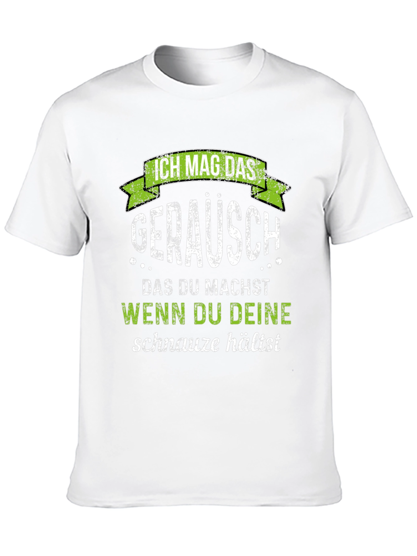 Ich Mag Das Geräusch Funny Graphic Tee