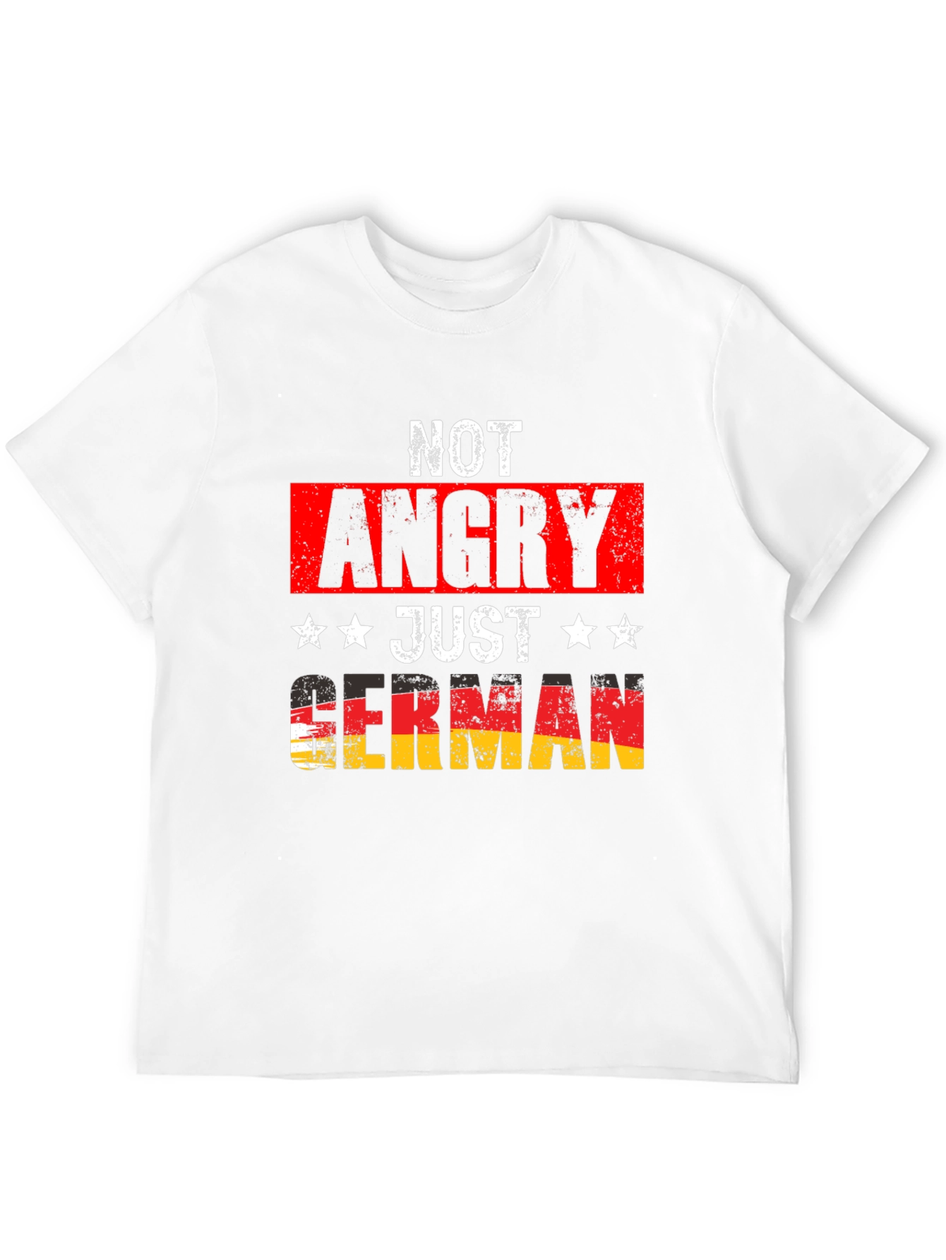 Funny German Pride T-Shirt - Not Angry Just German