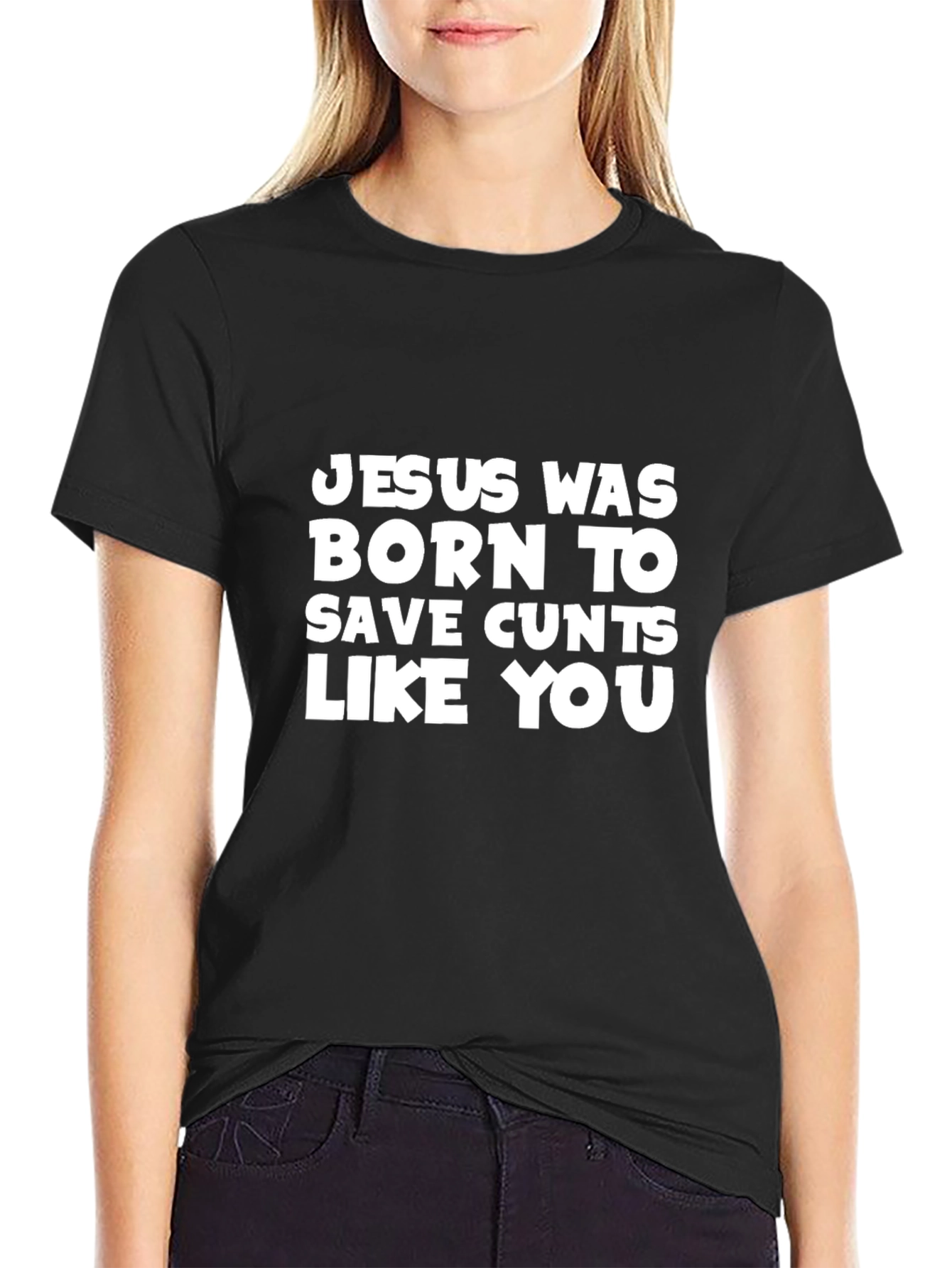 Offensive Jesus T-Shirt: Born To Save