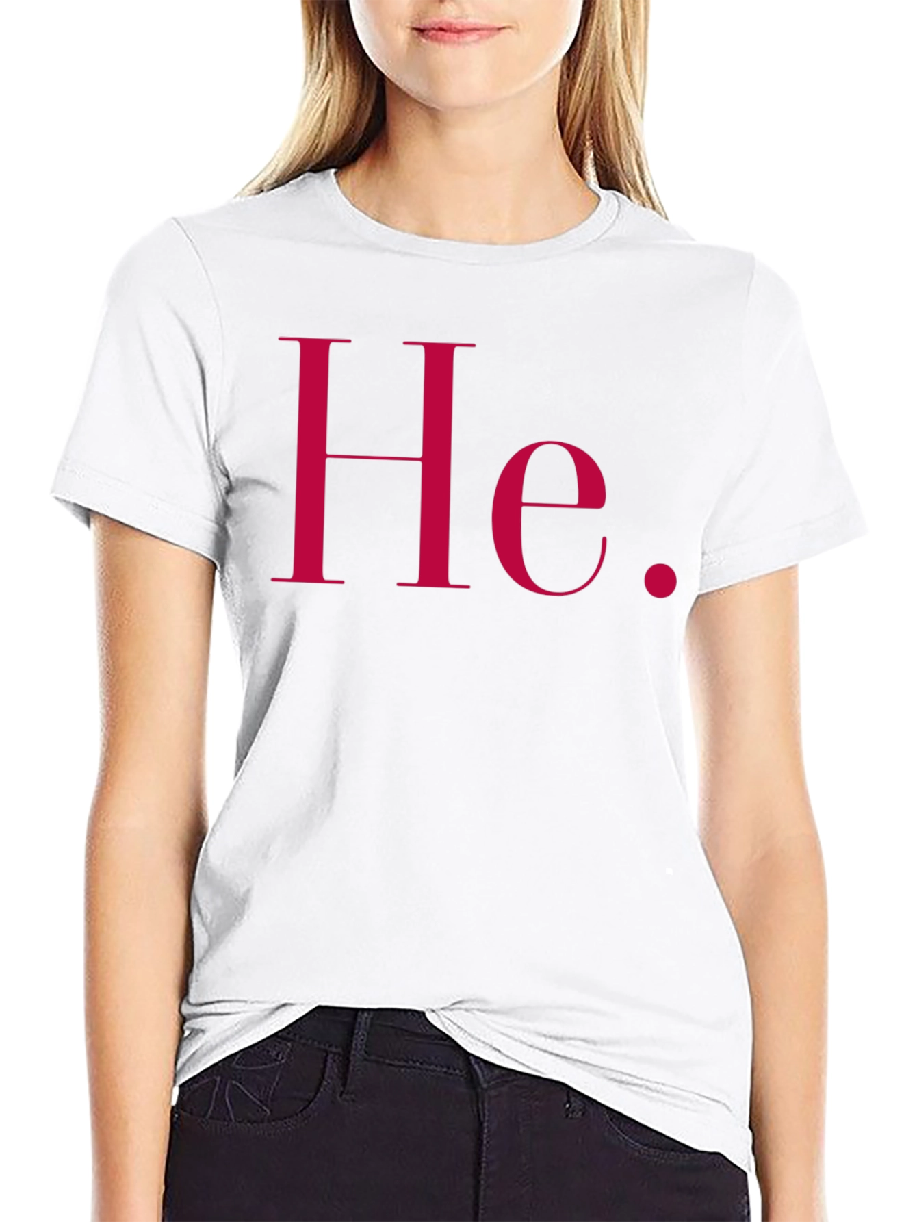 He Pronoun T-Shirt - Simple Statement Tee