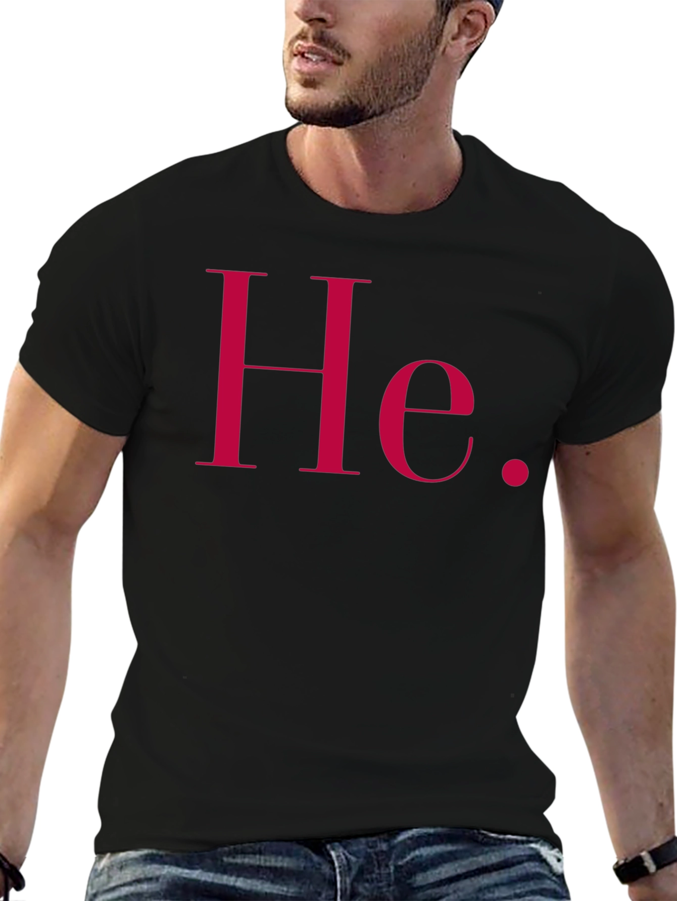 He Pronoun T-Shirt - Simple Statement Tee