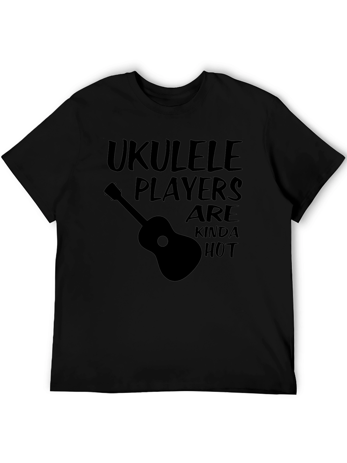 Ukulele Players Are Kinda Hot T-Shirt