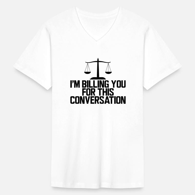 Lawyer - I'm billing you for this conversation b