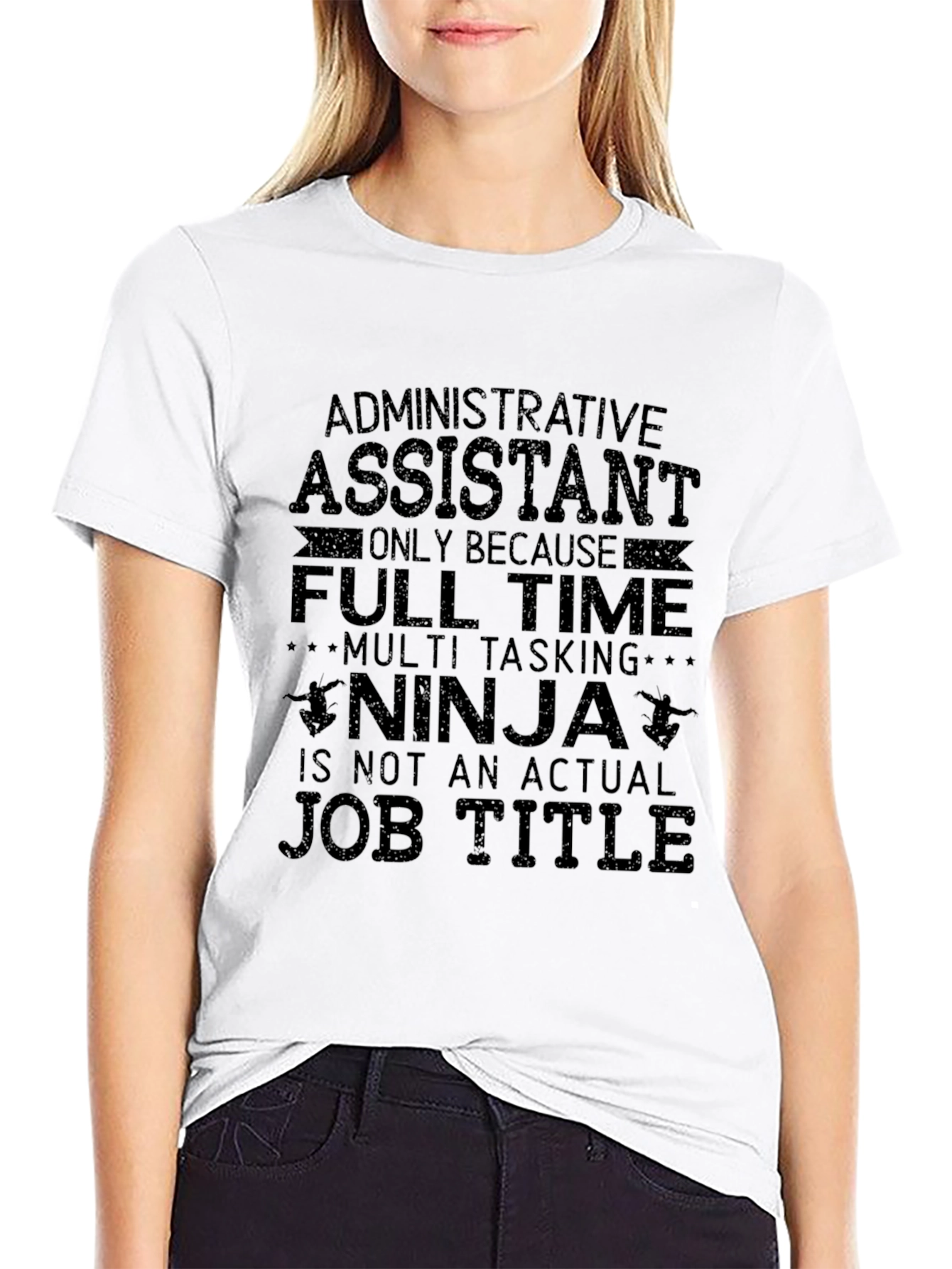 Administrative Assistant Funny T-Shirt
