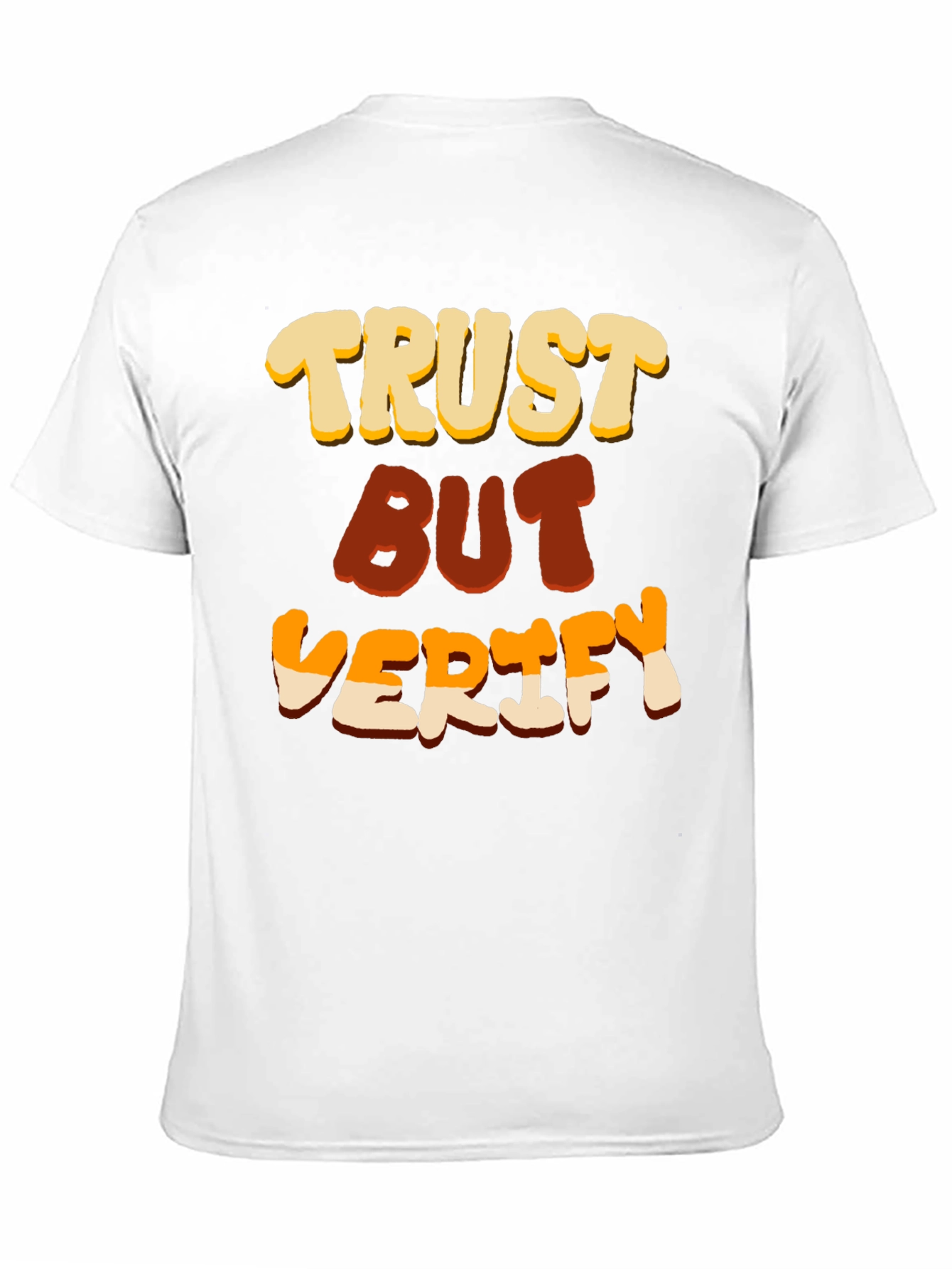 Trust But Verify Graphic T-Shirt