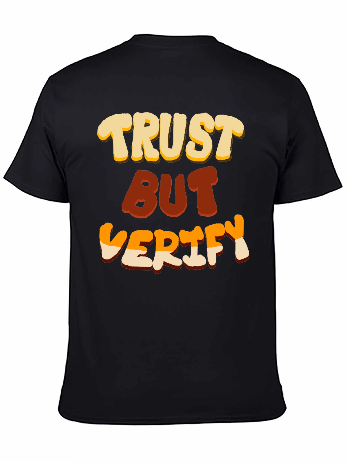 Trust But Verify Graphic T-Shirt
