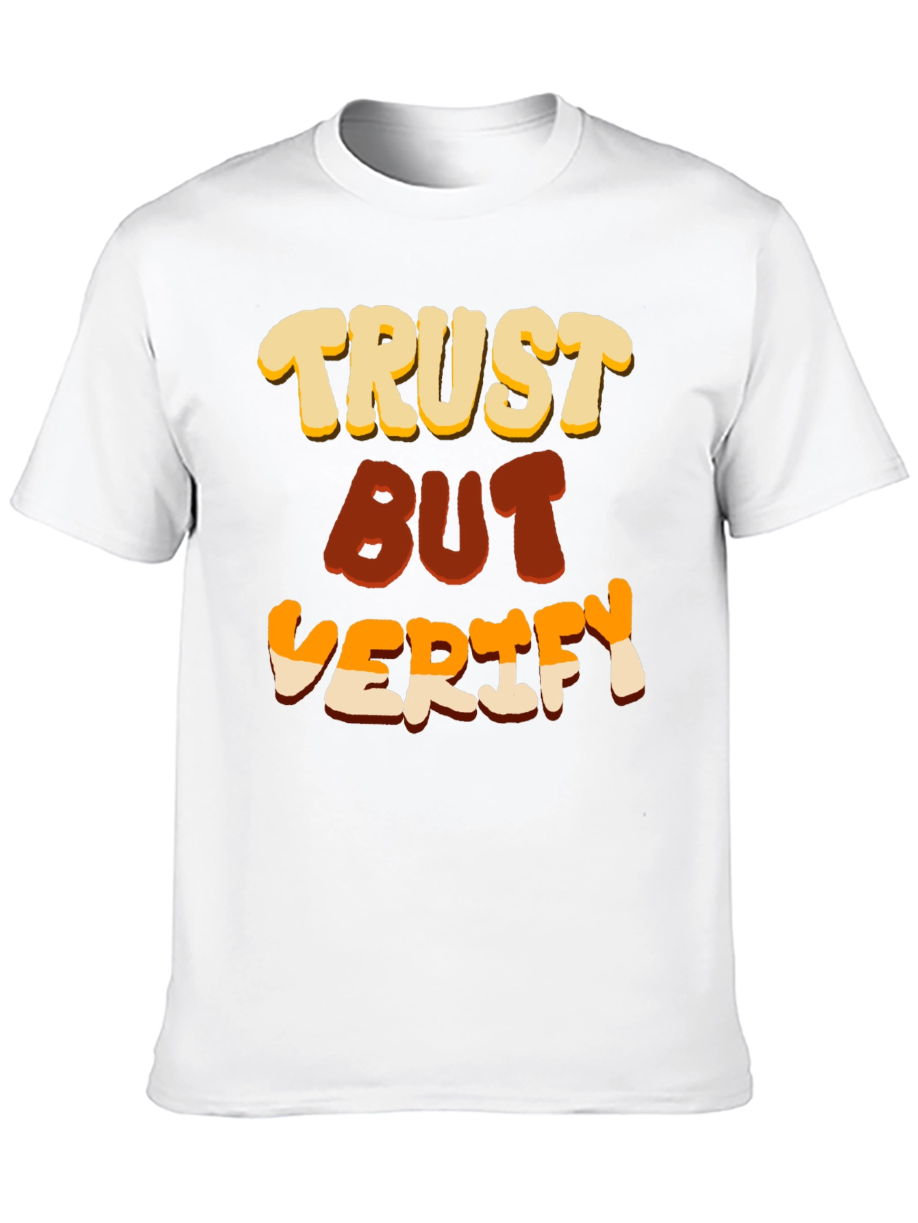 Trust But Verify Graphic T-Shirt