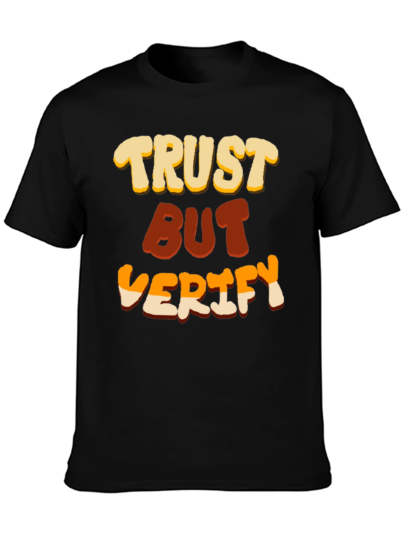Trust But Verify Graphic T-Shirt