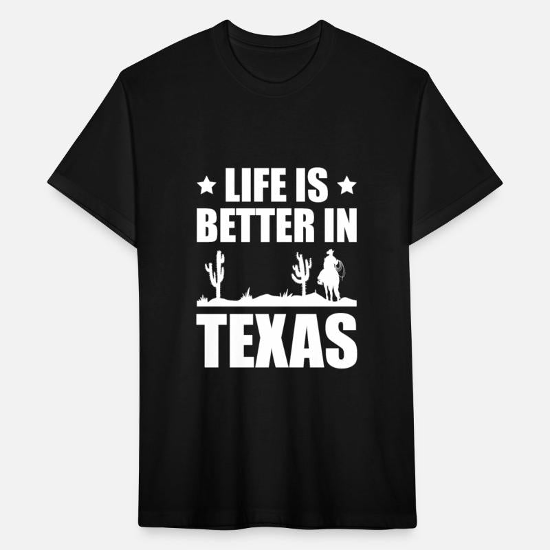 Life Is Better In Texas USA State America Texan