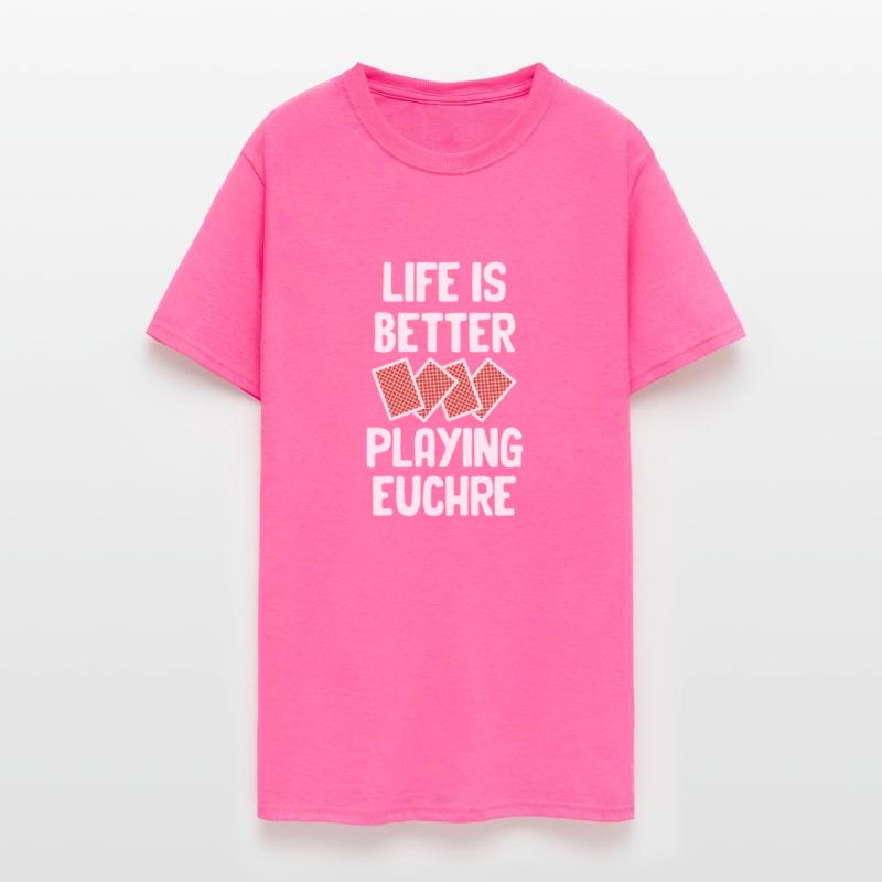 Life Is Better Playing Euchre Casino Dealer