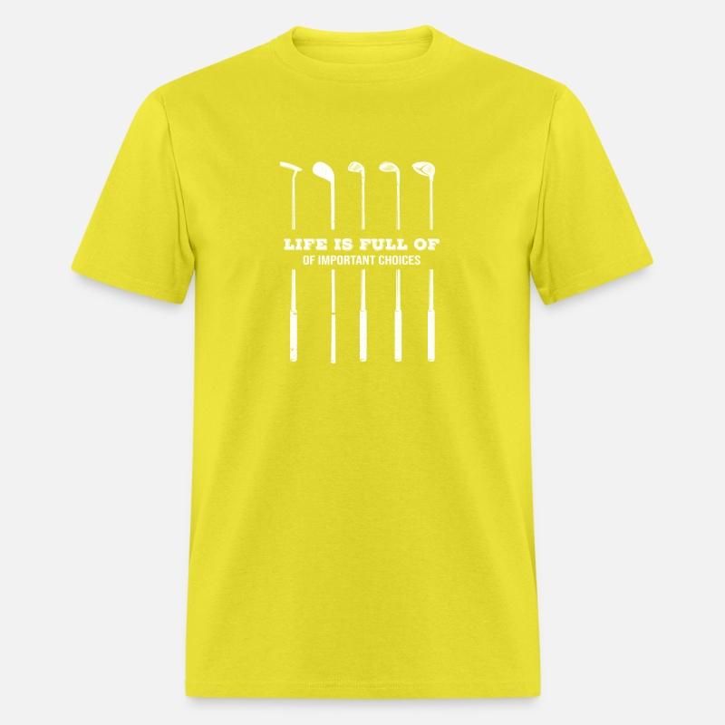 Life is Full Of Important Choices Golf ... Choices