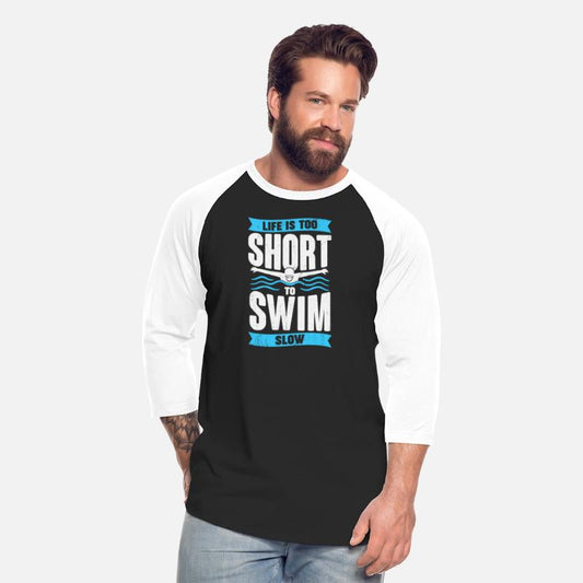 Life Is Too Short To Swim Slow Swimmer Gift
