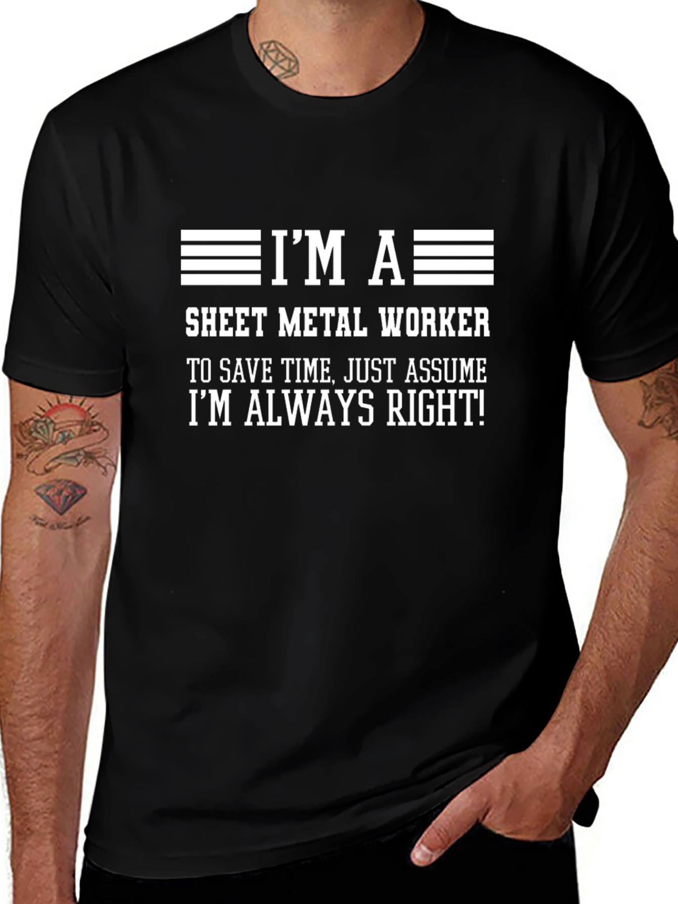 Im A Sheet Metal Worker Graphic T-Shirt
