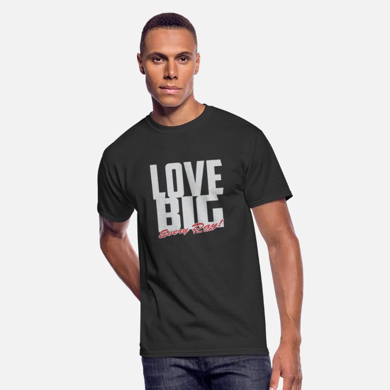 Love Big Every Day Of The Week Christian Inspired