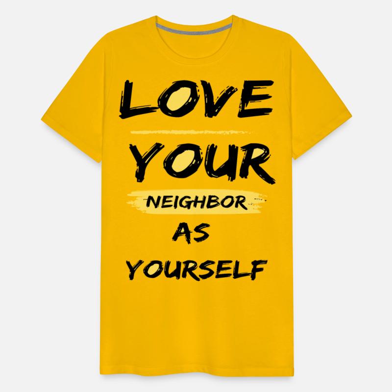 Love Your Neighbor As Yourself