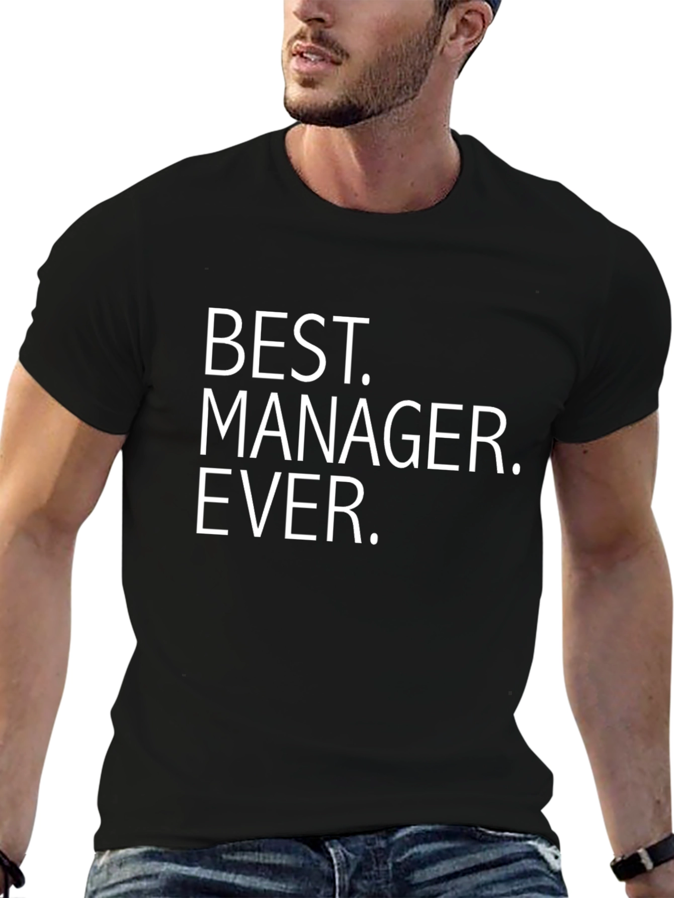 Best Manager Ever. Black T-Shirt