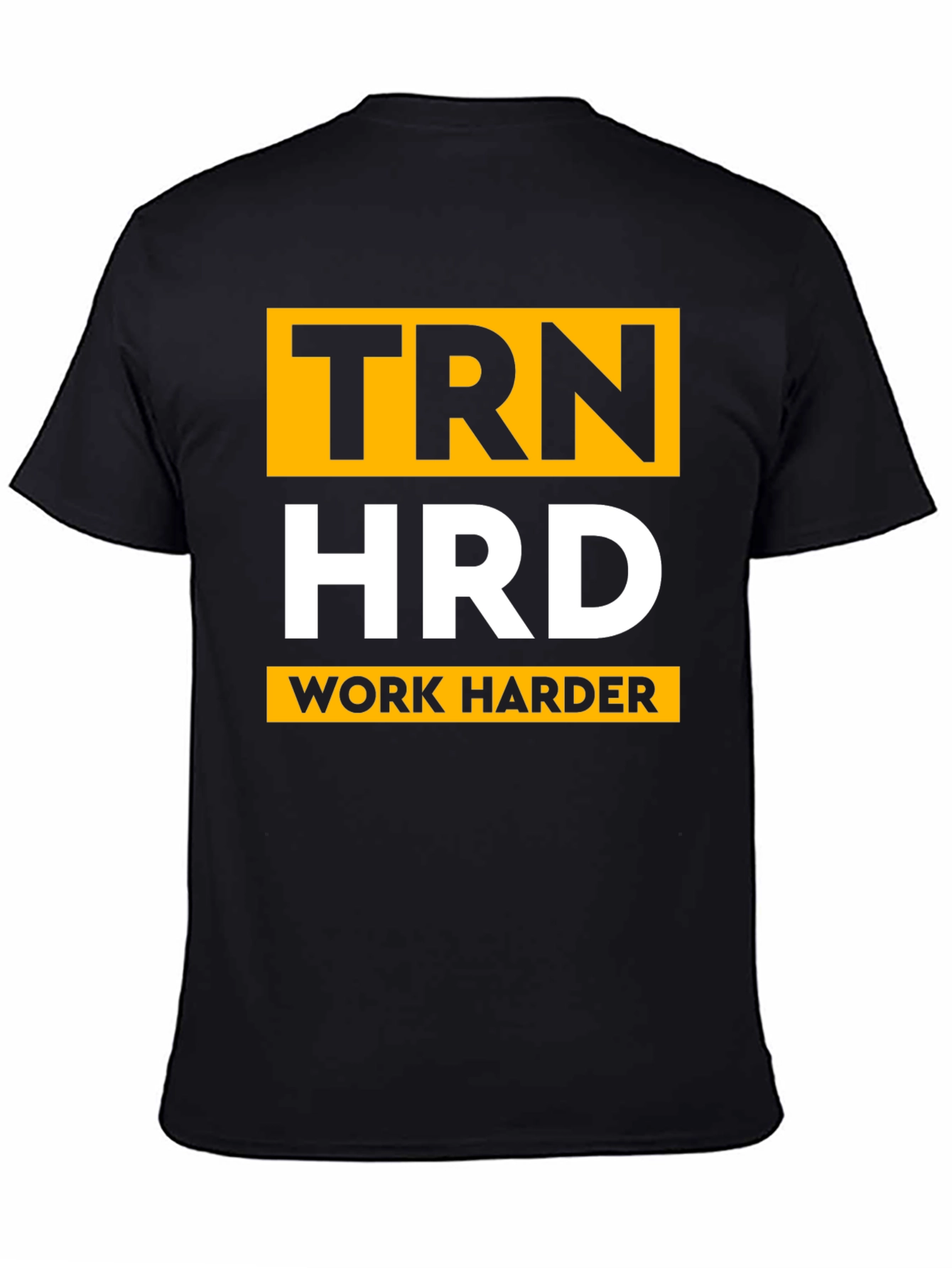 TRN HRD Work Harder Graphic Tee - Black