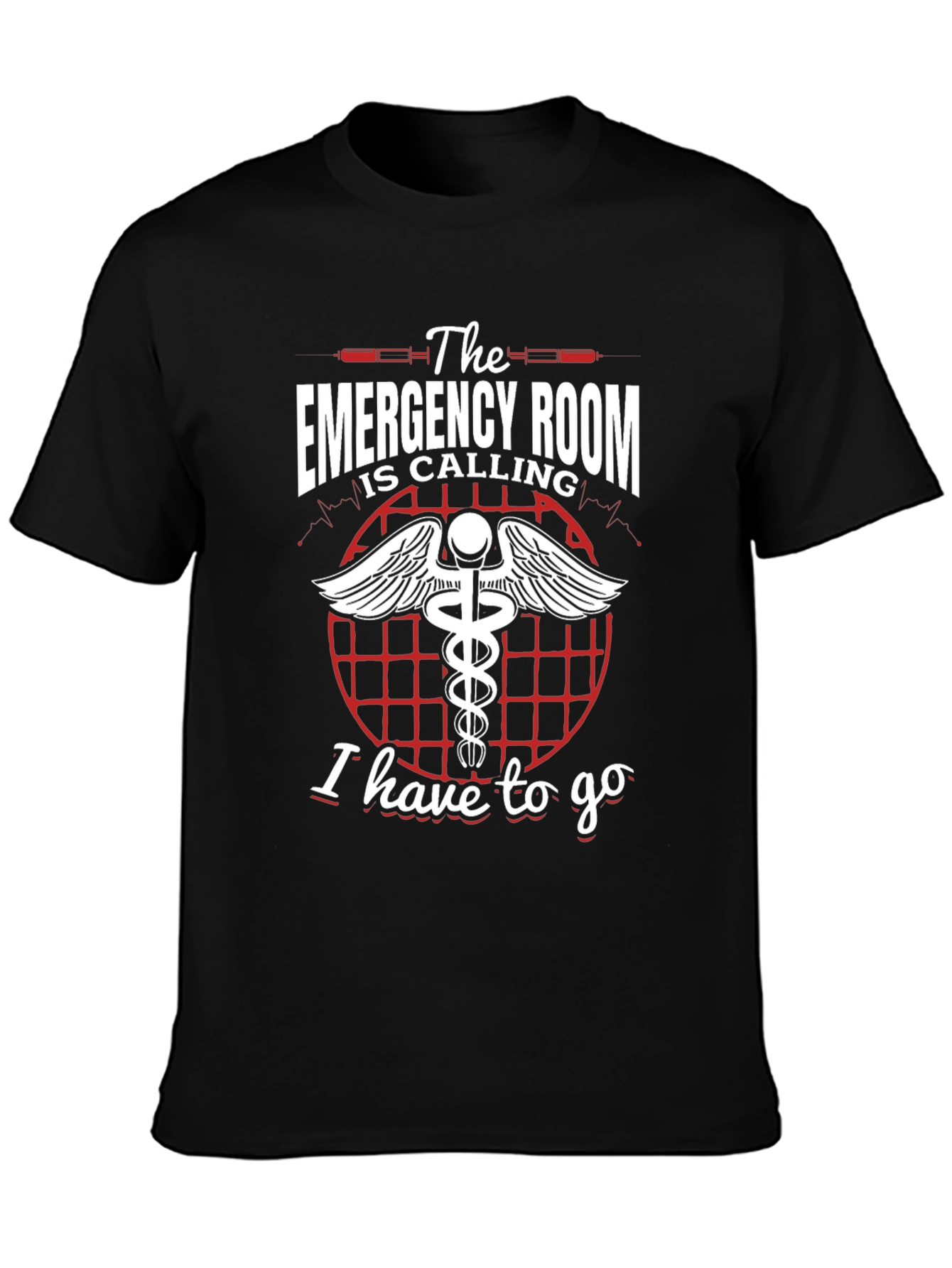 Emergency Room Calling T-Shirt - Medical Staff Apparel
