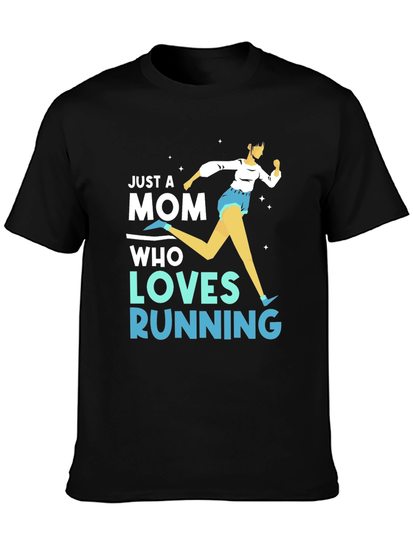 Just a Mom Who Loves Running T-Shirt